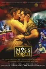 Nonton Film Miss Saigon: 25th Anniversary (2016) Sub Indo