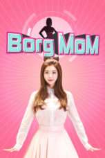 Nonton Film Borg Mom (2017) Sub Indo