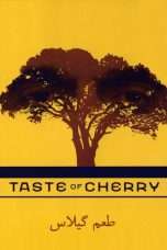 Nonton Film Taste of Cherry (1997) Sub Indo