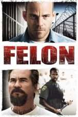 Nonton Film Felon (2008) Sub Indo