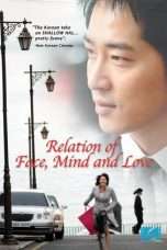 Nonton Film The Relation of Face, Mind and Love (2009) Sub Indo
