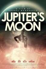 Nonton Film Jupiter’s Moon (2017) Sub Indo