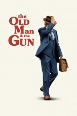 Nonton Film The Old Man & the Gun (2018) Sub Indo
