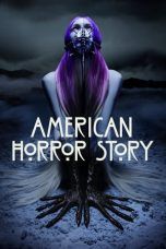 Nonton Film American Horror Story Season 3 2013 Sub Indo