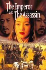 Nonton Film The Emperor and the Assassin (1998) gt Sub Indo