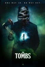 Nonton Film The Tombs (2019) Sub Indo