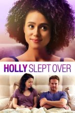 Nonton Film Holly Slept Over (2020) Sub Indo