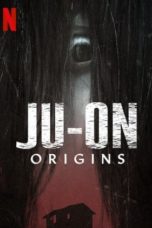 Nonton Film Ju-On: Origins (2020) Sub Indo