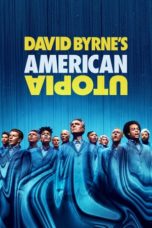 Nonton Film David Byrne’s American Utopia (2020) Sub Indo