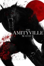 Nonton Film The Amityville Moon (2021) Sub Indo