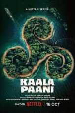 Nonton Film Kaala Paani (2023) Sub Indo