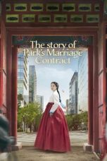 Nonton Film The Story of Park’s Marriage Contract (2023) Sub Indo