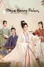 Nonton Film Story of Kunning Palace (2023) Sub Indo