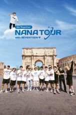 Nonton Film NANA TOUR with SEVENTEEN (2024) Sub Indo