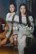 Nonton Film The Two Sisters 2024 Sub Indo