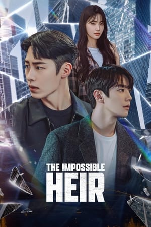 Nonton The Impossible Heir 2024 Sub Indo