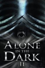 Nonton Film Alone in the Dark 2 (2008) Jf Sub Indo