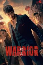 Nonton Film Warrior Season 2 2020 Sub Indo