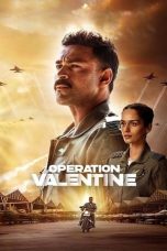 Nonton Film Operation Valentine (2024) Jf Sub Indo