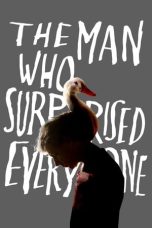 Nonton Film The Man Who Surprised Everyone (2018) Jf Sub Indo
