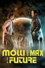 Nonton Film Molli and Max in the Future (2024) Jf Sub Indo