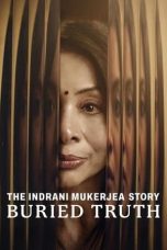 Nonton Film The Indrani Mukerjea Story: Buried Truth (2024) Sub Indo