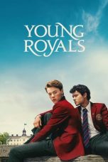 Nonton Film Young Royals Season 1 (2021) Sub Indo